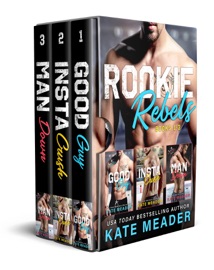 Rookie Rebels: Books 1-3 - Kate Meader by  Kate Meader PDF Download