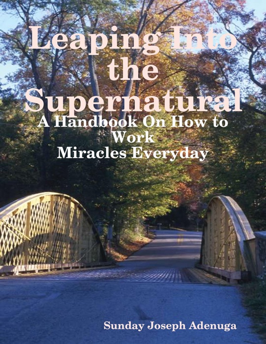 Leaping Into the Supernatural