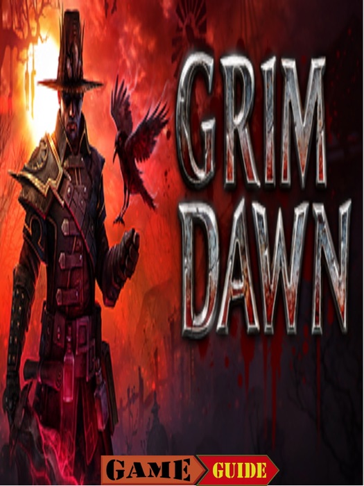 Grim Dawn Guide