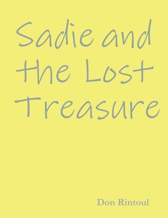 Sadie and the Lost Treasure