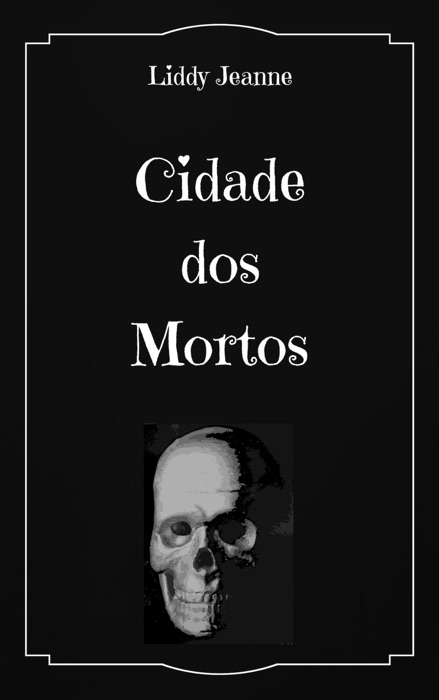Cidade dos Mortos