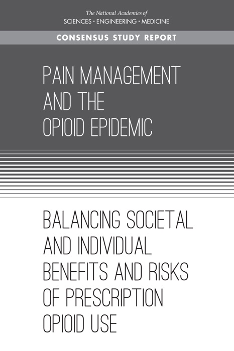 Pain Management and the Opioid Epidemic