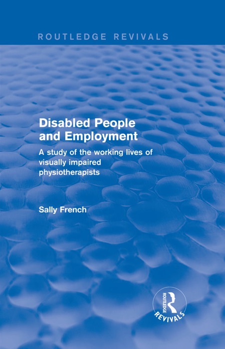 Disabled People and Employment