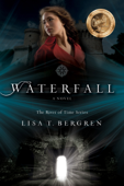 Waterfall - Lisa Bergren