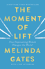 Melinda Gates - The Moment of Lift artwork