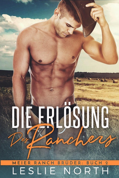 Die Erlösung des Ranchers