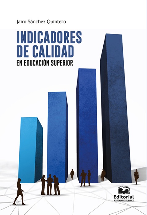 Indicadores de calidad en educación superior