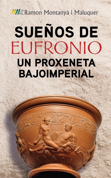 Sueños de Eufronio: un proxeneta bajoimperial