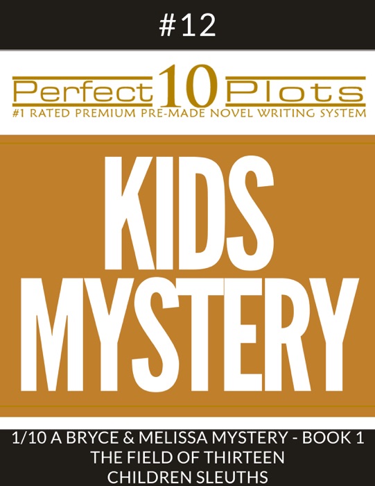 Perfect 10 Kids Mystery Plots #12-1 