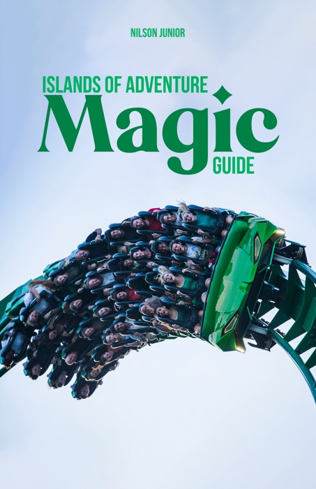 Islands of Adventure Magic Guide