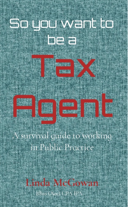 So you want to be a  Tax Agent