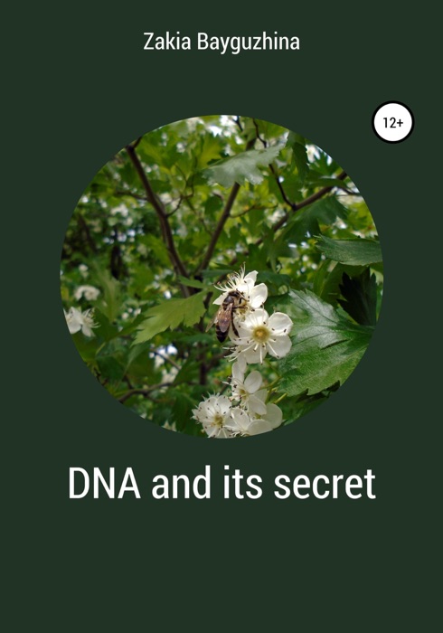 DNA and its secret