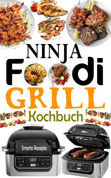 Ninja Foodi Grill Kochbuch
