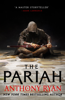 The Pariah - Anthony Ryan