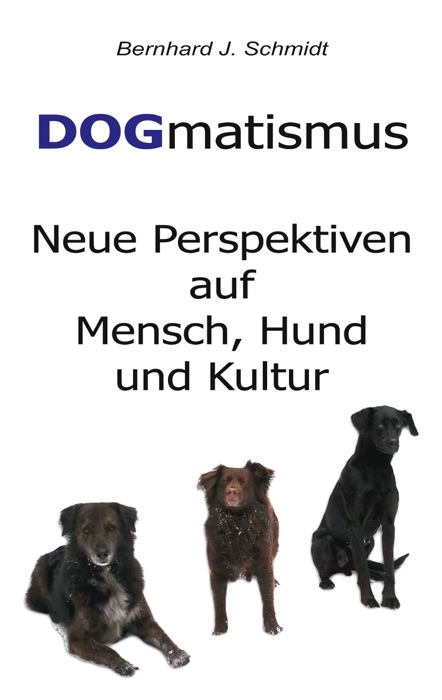 DOGmatismus