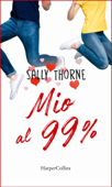 Mio al 99% - Sally Thorne