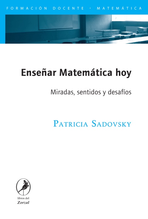 Enseñar Matemática hoy