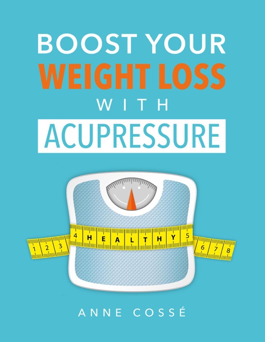 Boost Your Weight Loss with Acupressure