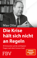 Max Otte - Die Krise hält sich nicht an Regeln artwork