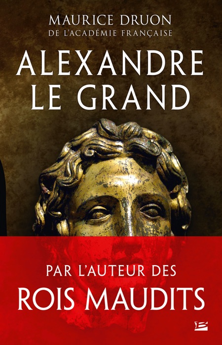 Download Alexandre Le Grand By Maurice Druon Book Pdf Kindle Epub Free Books Free Pdf Epub Mobi Download