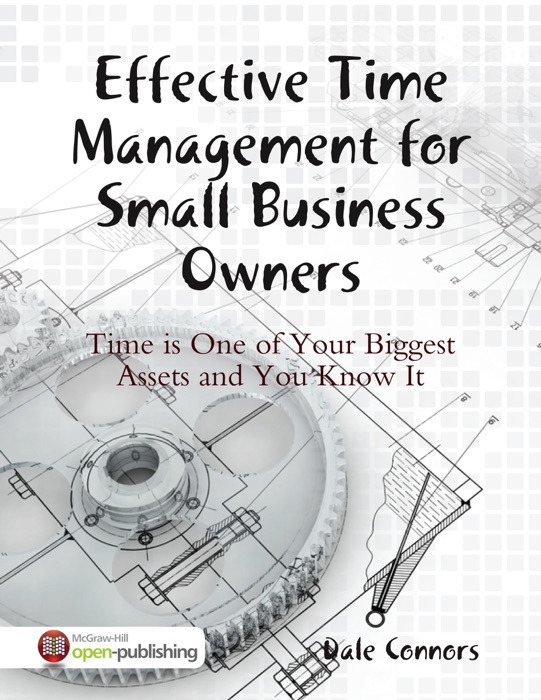 Effective Time Management for Small Business Owners