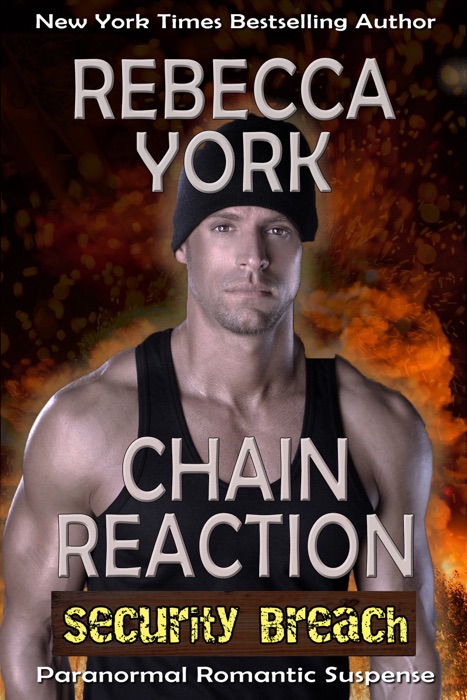 Chain Reaction (Security Breach Book 1)