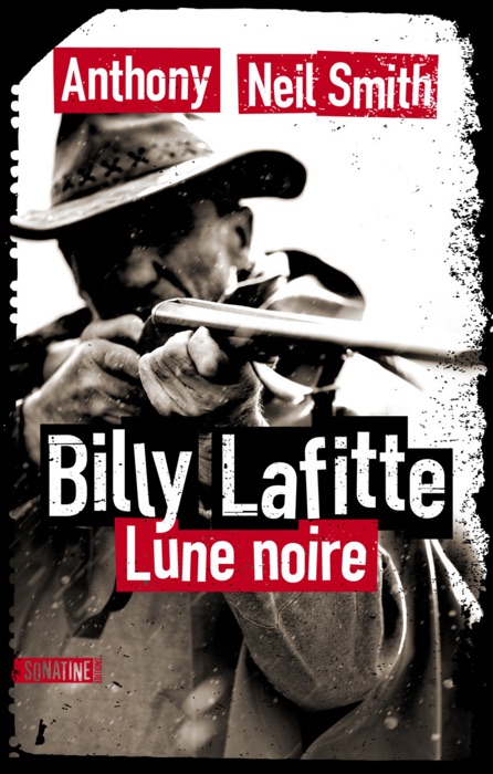 Billy Lafitte, tome 1 : Lune noire