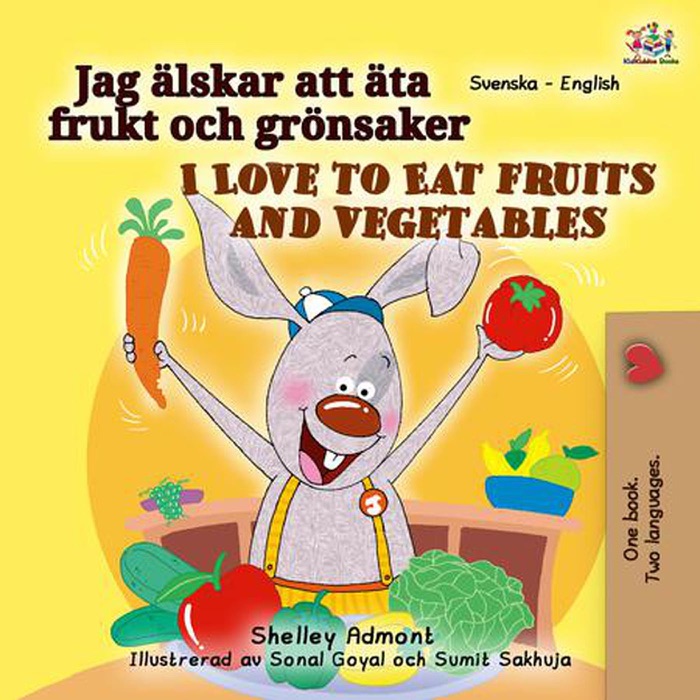 Jag älskar att äta frukt och grönsaker I Love to Eat Fruits and Vegetables