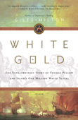 White Gold - Giles Milton