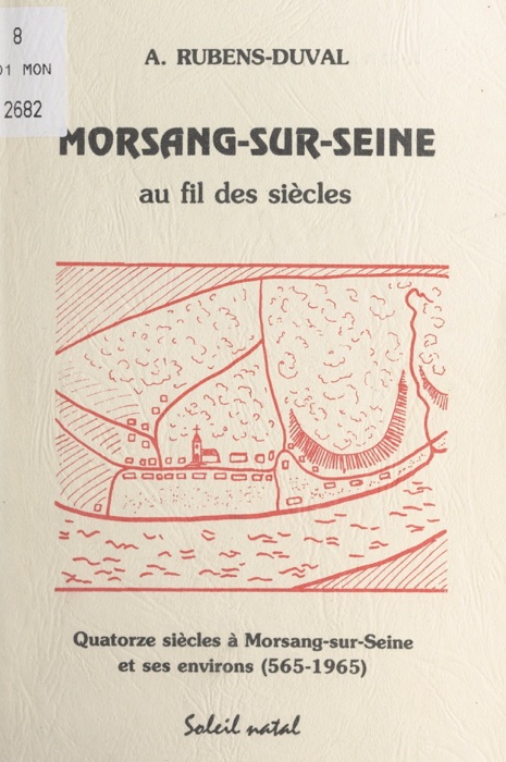 Morsang-sur-Seine au fil des siècles