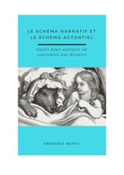Le schéma narratif et le schéma actantiel