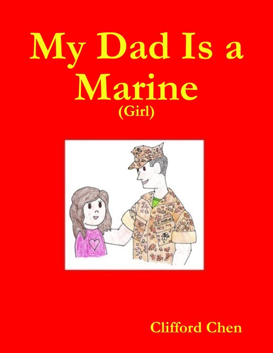 My Dad Is a Marine - (Girl)