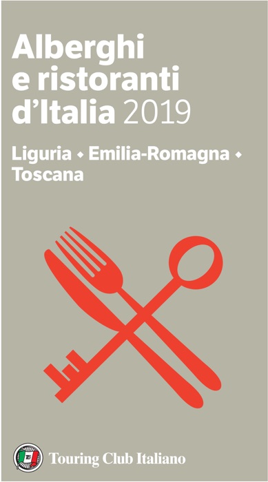 Liguria, Emilia-Romagna, Toscana - Alberghi e Ristoranti d'Italia 2019