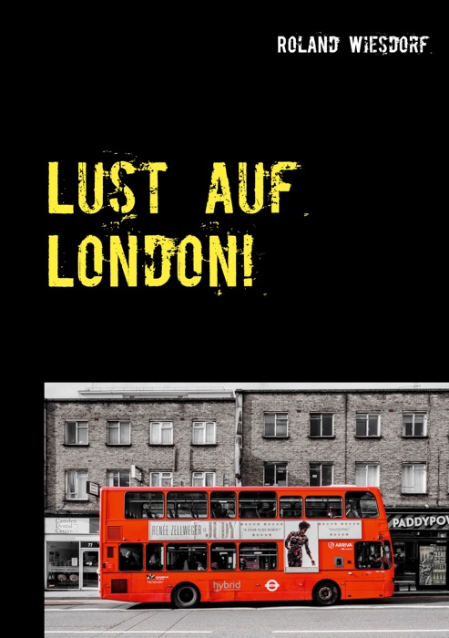 Lust auf London!