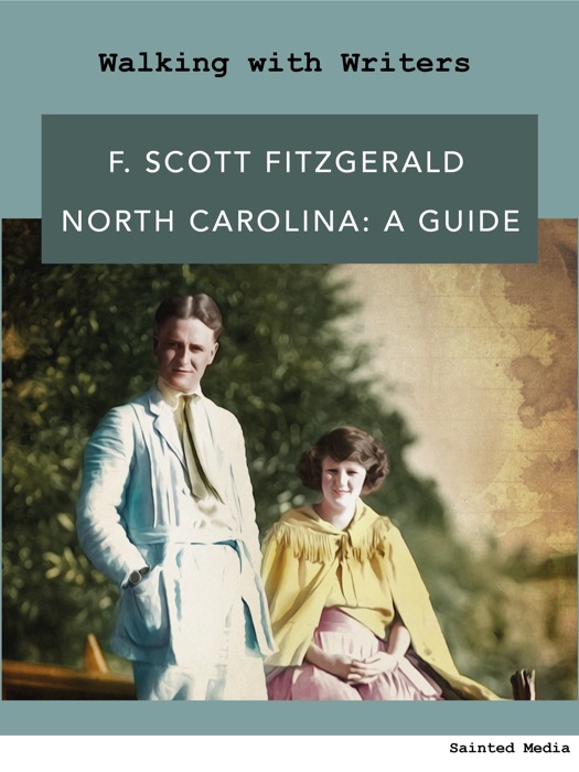 F. Scott Fitzgerald in North Carolina
