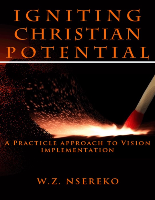 Igniting Christian Potential