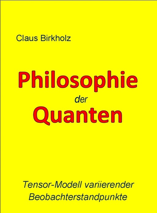 Philosophie der Quanten