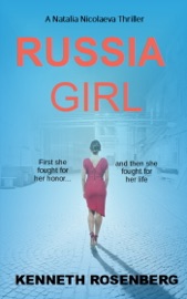 Russia Girl (A Natalia Nicolaeva Thriller Book 1)