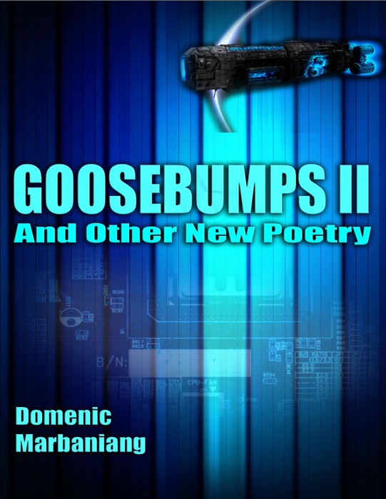 Goosebumps II: And Other New Poetry