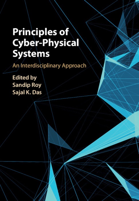 Principles of Cyber-Physical Systems