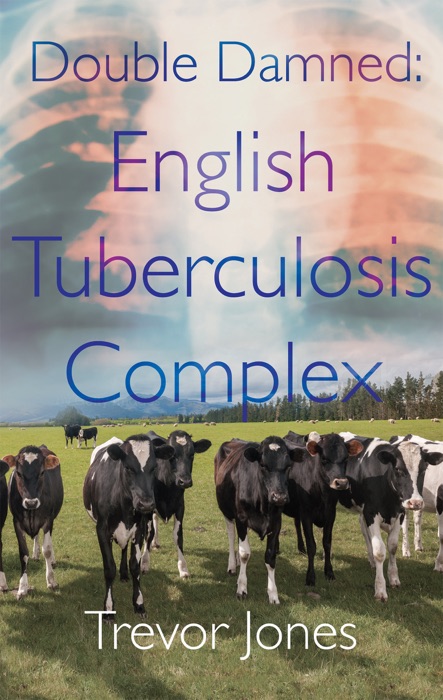 Double Damned: English Tuberculosis Complex