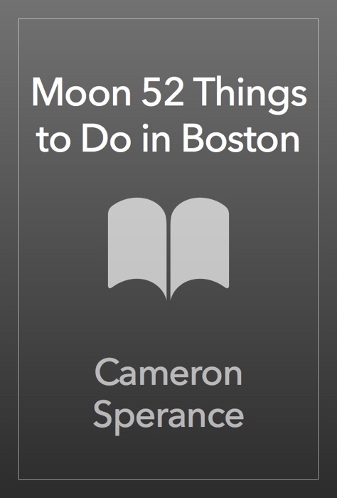 Moon 52 Things to Do in Boston