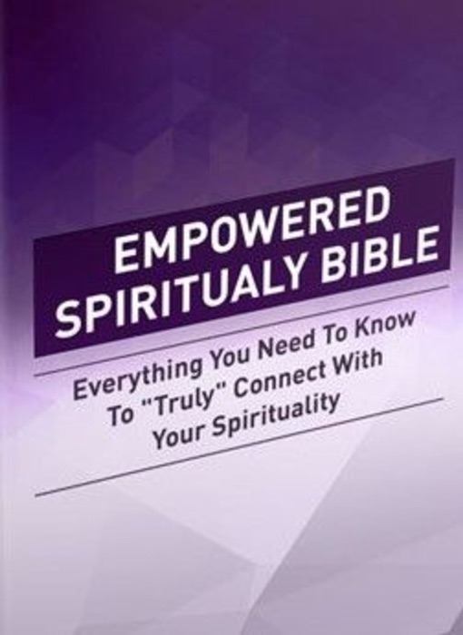 Empowered Spirituality Bible