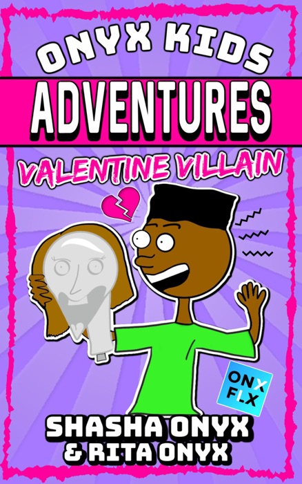 Valentine Villain