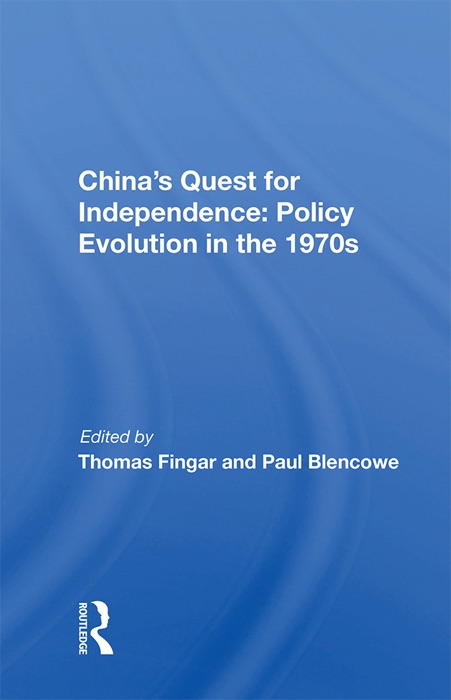 China's Quest For Independence