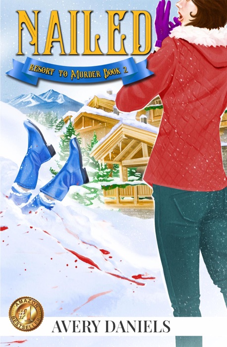 Nailed:  Resort to Murder Mystery II