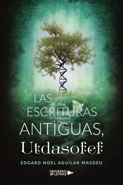 Las Escrituras Antiguas, Utdasofef