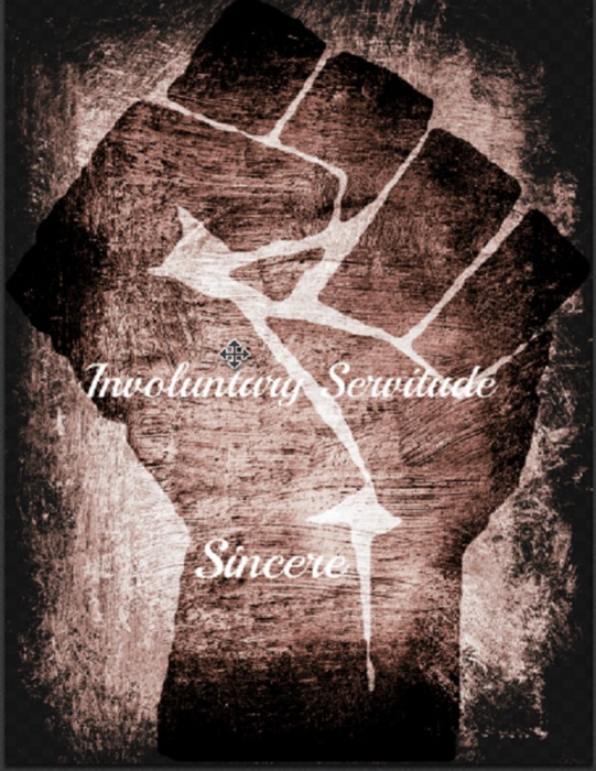 Involuntary Servitude