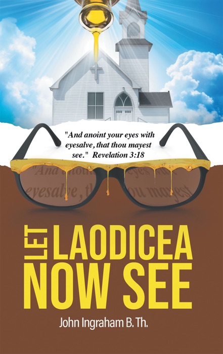 Let Laodicea Now See