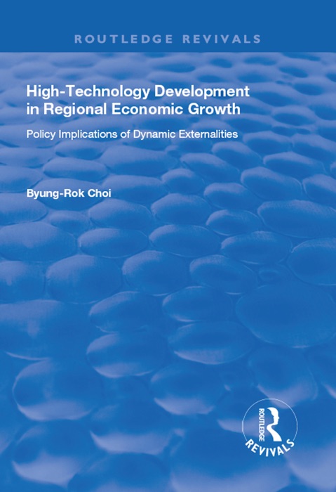 High-Technology Development in Regional Economic Growth